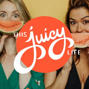 This Juicy Life