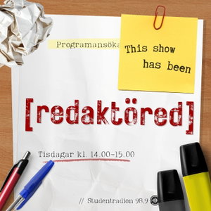 This show has been [redaktöred]