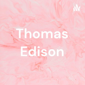 Thomas Edison