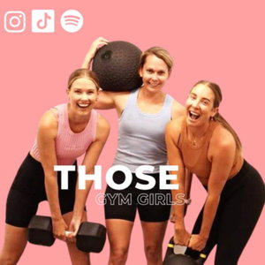 Those Gym Girls