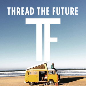 Thread The Future