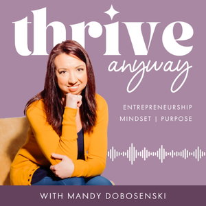 Thrive Anyway