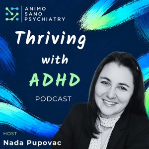 Thriving With ADHD