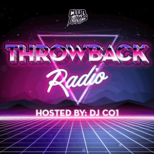 Throwback Radio hosted by DJ CO1