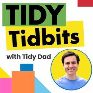 Tidy Tidbits 