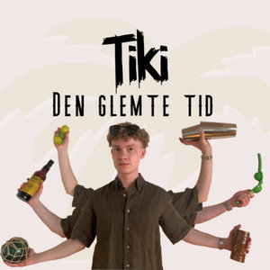 Tiki - Den glemte tid
