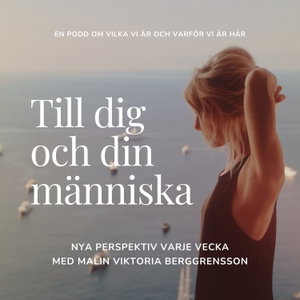 Till dig och din människa