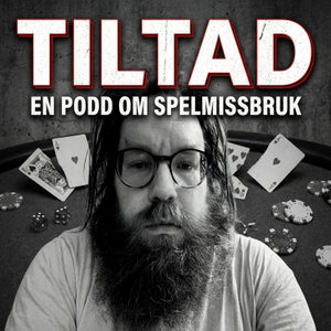 Tiltad - En podd om spelmissbruk