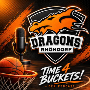 Time 4 Buckets - der Dragons Rhöndorf Podcast