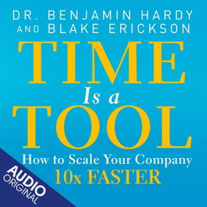 Time Is a Tool Audiobook