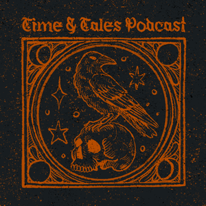 Time & Tales Podcast