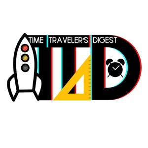 Time Traveler's Digest