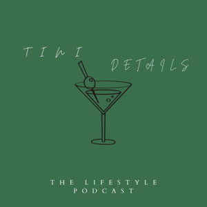 Tini Details🍸