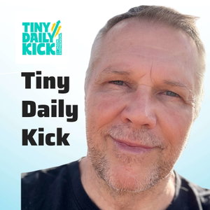 Tiny Daily Kick with Jason Stephenson