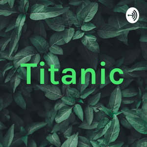 Titanic