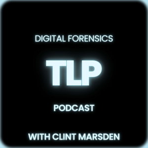 TLP - The Digital Forensics Podcast