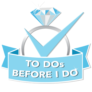 TO DOs BEFORE I DO Wedding Podcast