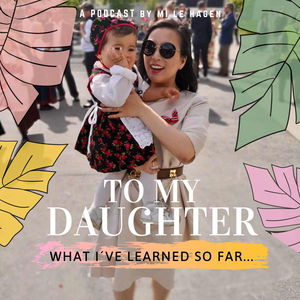 To My Daughter...
