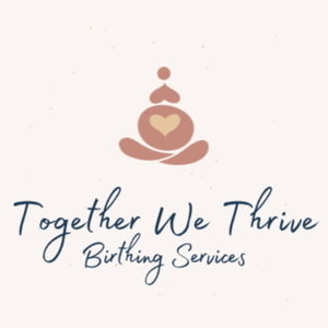 Together We Thrive Birthing Podcast