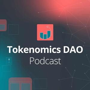 Tokenomics DAO Podcast