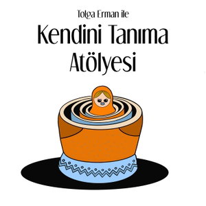 Tolga Erman ile Kendini Tanıma Atölyesi