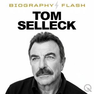 Tom Selleck - Biography Flash
