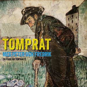 Tomprat med Peter och Fredrik