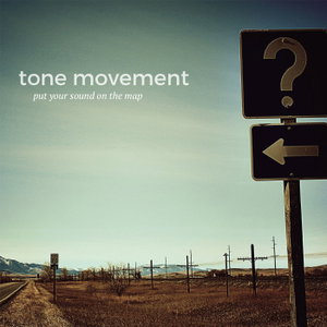 Tone Movement | Put Your Sound On The Map