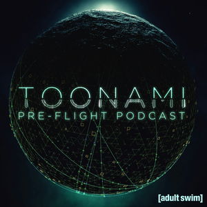 Toonami Pre-Flight