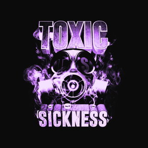 TOXIC SICKNESS RADIO SHOWS