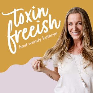Toxin Free (ish)