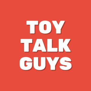 Toy Talk Guys