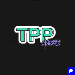TPP Specials