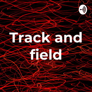 Track and field