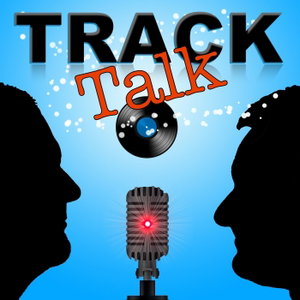 Track Talk
