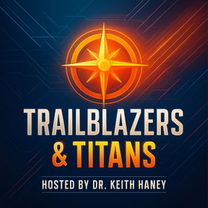 Trailblazers & Titans