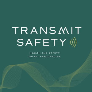 Transmit Safety: Occupational Health And Safety on All Frequencies