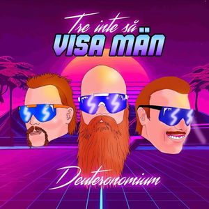 Tre inte så visa män