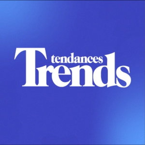 Trends-Tendances