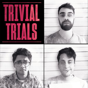 Trivial Trials