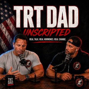 TRT DAD Unscripted