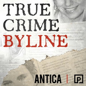 True Crime Byline