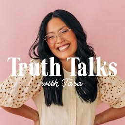 Truth Talks with Tara