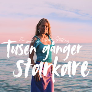 Tusen Gånger Starkare