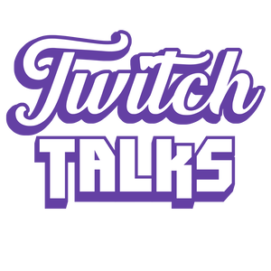 Twitch Talks