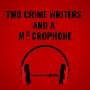 Two Crime Writers And A Microphone