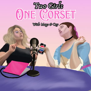 Two Girls, One Corset