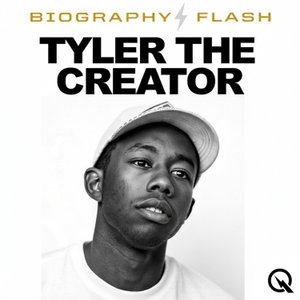 Tyler, the Creator - Biography Flash