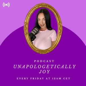 Unapologetically Joy