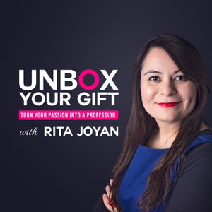 Unbox Your Gift: Passion to Profession Podcast 